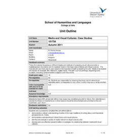 Learning Guide & Unit Outline - Media and Visual Cultures Case Studies (101734) - Autumn 2011