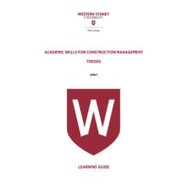 Learning Guide - Academic Skills for Construction Management (700200) - The College Term 1 2016