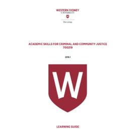 Learning Guide - Academic Skills for Criminal & Community Justice (700219) - The College Term 1 2016