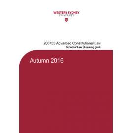 Learning Guide - Advanced Constitutional Law (200755) - Autumn 2016
